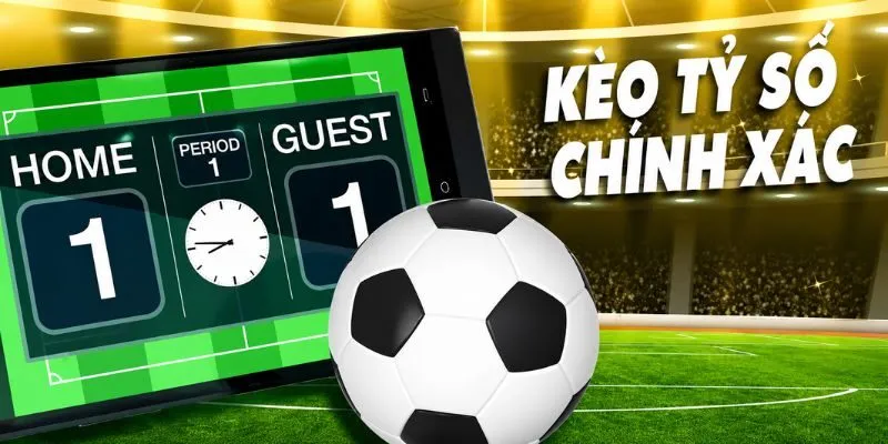 keo-ty-so-chinh-xac